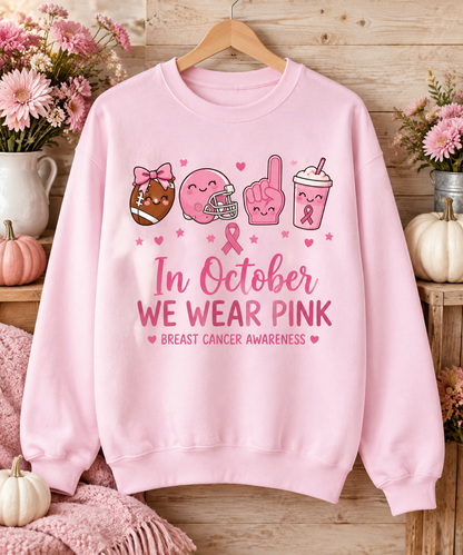 In October We Wear Pink Football Breast Cancer Awareness Sweatshirt