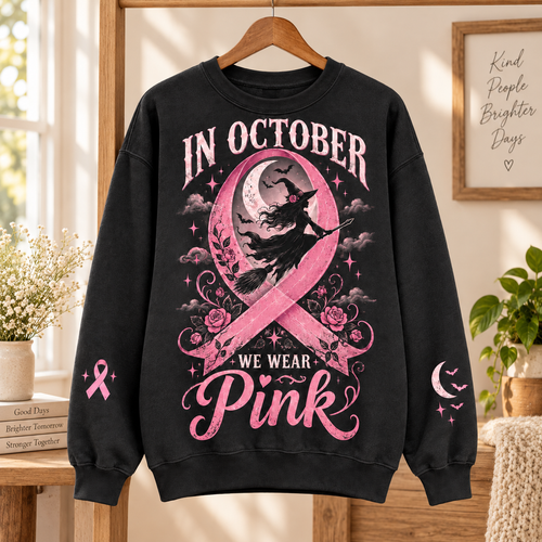 In October We Wear Pink Witch Halloween Breast Cancer Awareness Sweatshirt