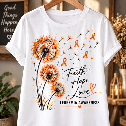 Faith Hope Love Dandelion Leukemia Awareness T-Shirt