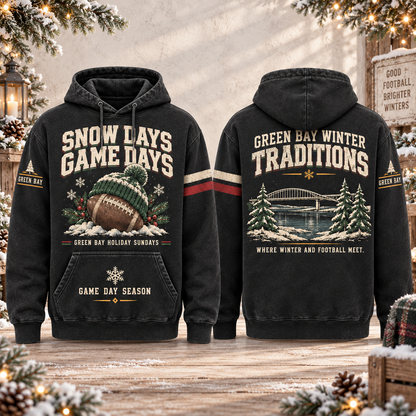 Snow Days Game Days Football Winter Hoodie – Style 01: Green Bay – Snow Day Traditions