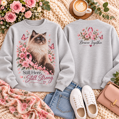 Still Here Still Strong Pink Ribbon Cat Breast Cancer Awareness Sweatshirt