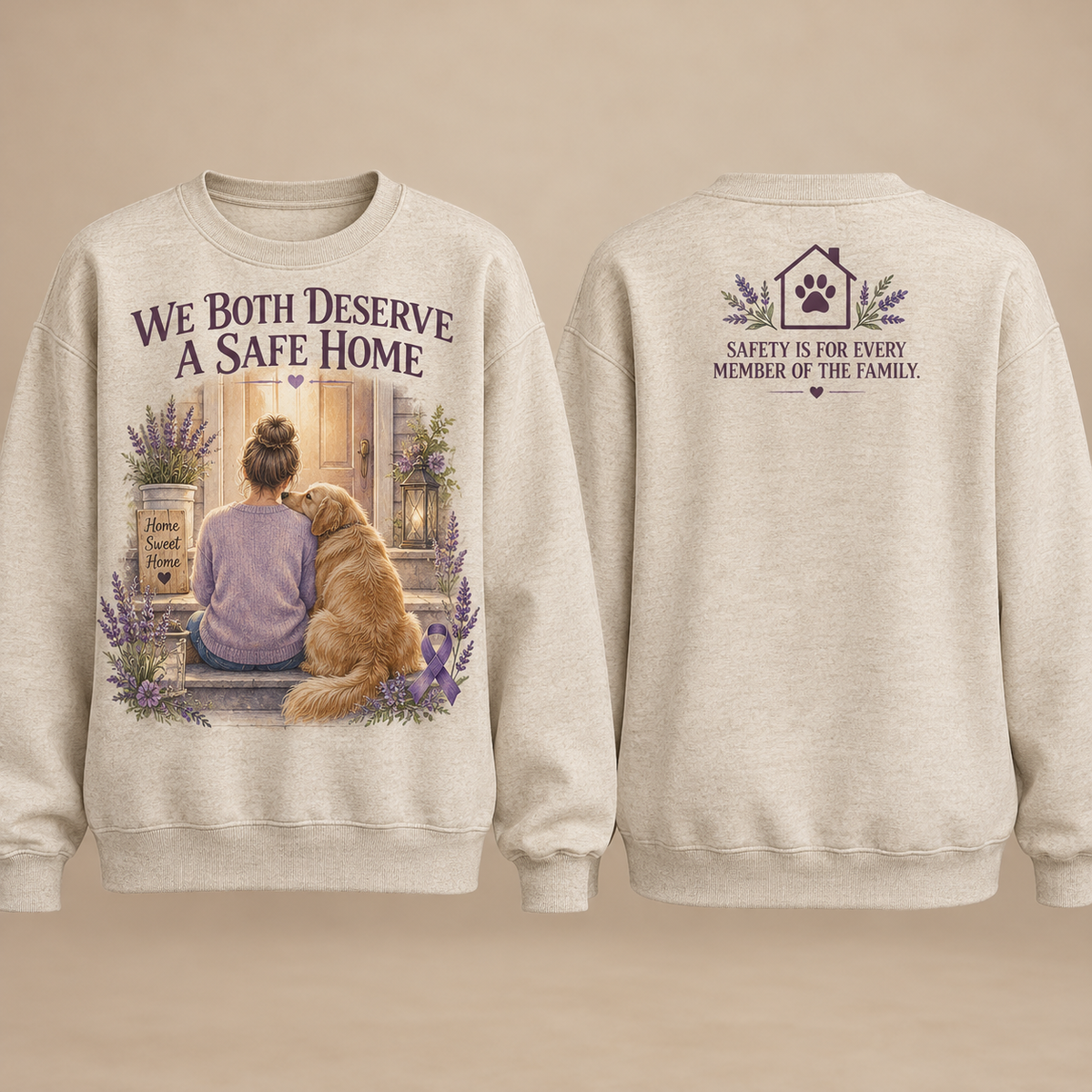 We Both Deserve A Safe Home Dog Domestic Violence Awareness Sweatshirt