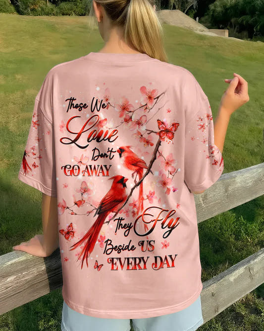 Those We Love Don’t Go Away Cardinal Women's All Over Print T-Shirt