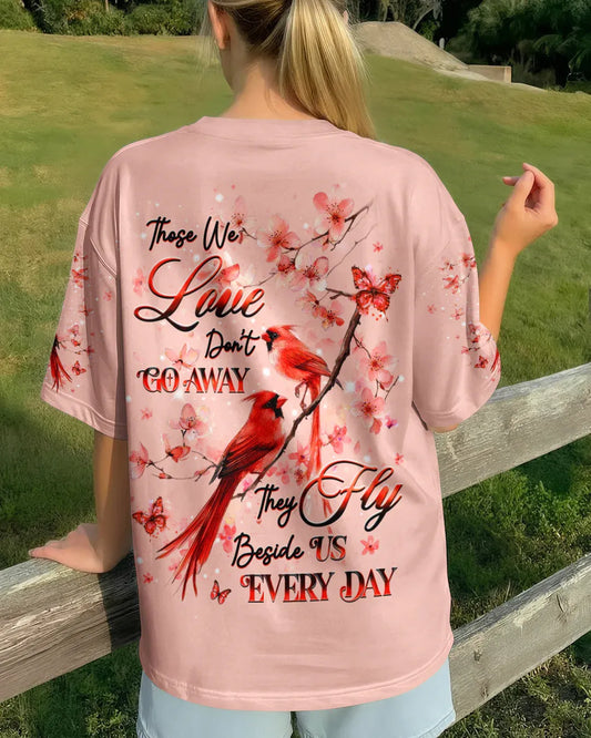 Those We Love Don’t Go Away Cardinal Women's All Over Print T-Shirt