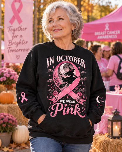 In October We Wear Pink Witch Halloween Breast Cancer Awareness Sweatshirt